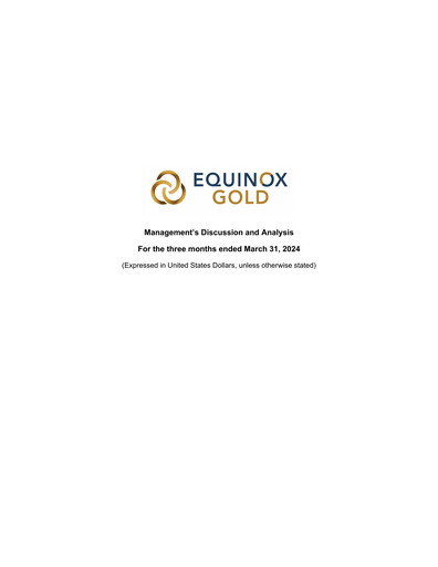Thumbnail Equinox Gold
 Quarterly Report 2024-q1
