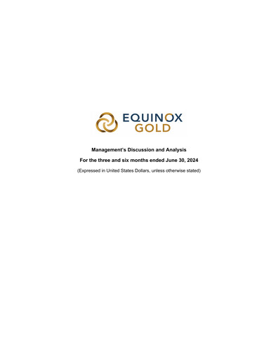 Thumbnail Equinox Gold
 Quarterly Report 2024-q2