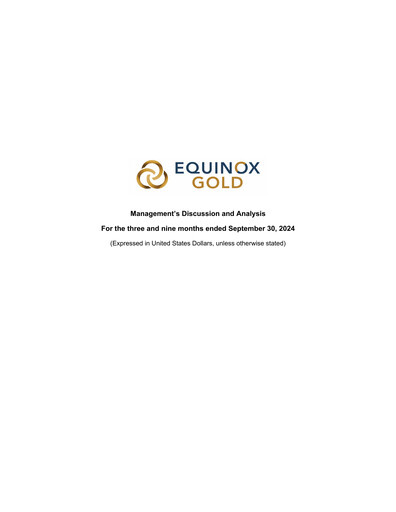 Thumbnail Equinox Gold
 Quarterly Report 2024-q3