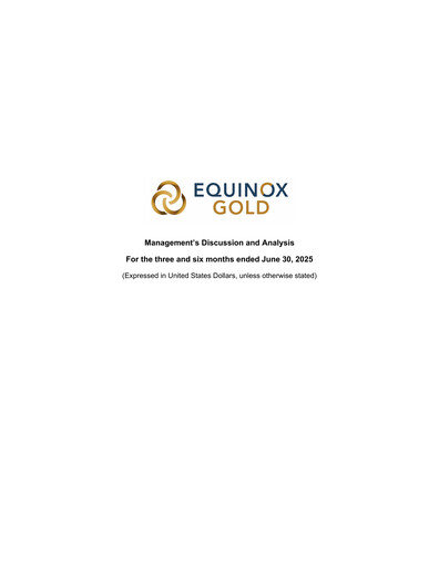 Thumbnail Equinox Gold
 Quarterly Report 2025-q2