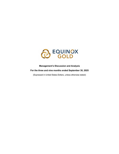 Thumbnail Equinox Gold
 Quarterly Report 2025-q3