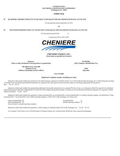 Miniature Cheniere Energy
 Rapport trimestriel 2010-q2