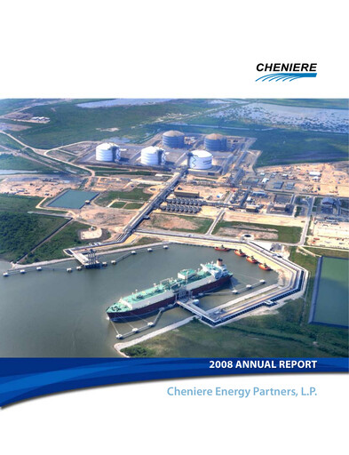 Thumbnail Cheniere Energy
Partners Annual Report 2008