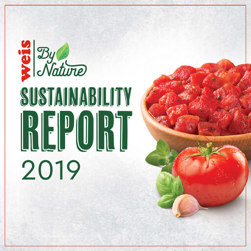 Thumbnail Weis Markets
 Sustainability Report 2019