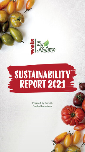 Thumbnail Weis Markets
 Sustainability Report 2021