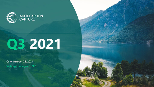Thumbnail Aker Carbon Capture Quarterly Report 2021-q3