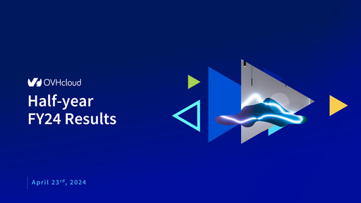 Thumbnail OVH Groupe Half-year Report 2024-h1