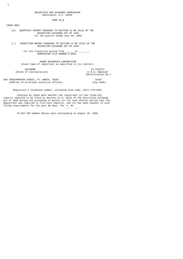 Thumbnail Range Resources
 Quarterly Report 1999-q2