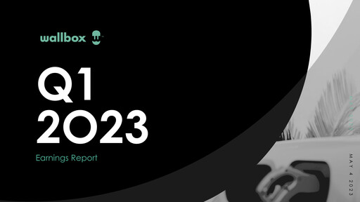 Thumbnail Wallbox Quarterly Report 2023-q1