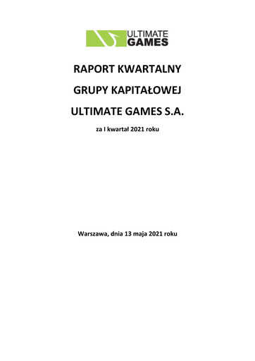 Miniature Ultimate Games Rapport trimestriel 2021-q1