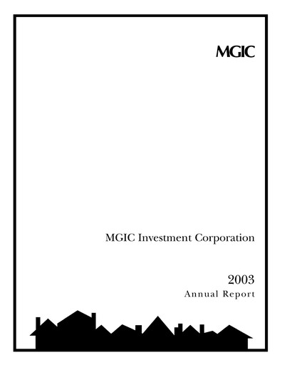 Thumbnail MGIC Investment
 Annual Report 2003