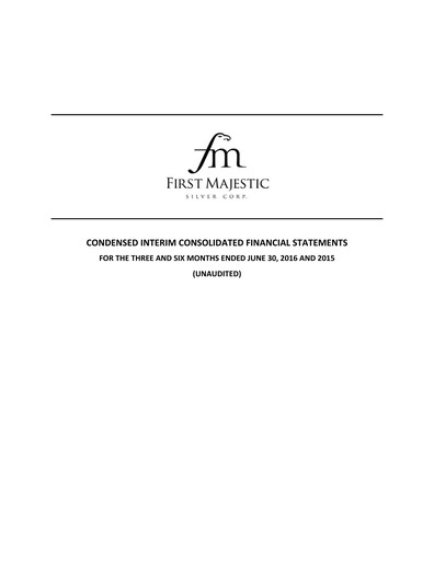 Thumbnail First Majestic Silver
 Quarterly Report 2016-q2