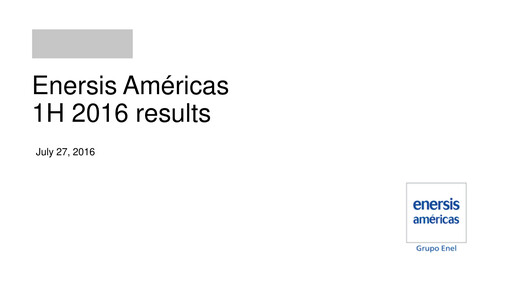 Thumbnail Enel Américas
 Half-year Report 2016