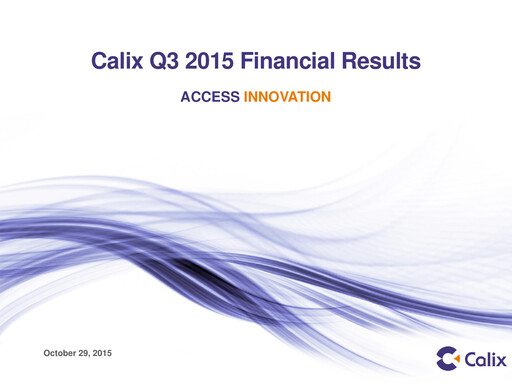 Thumbnail Calix Quarterly Report 2015-q3