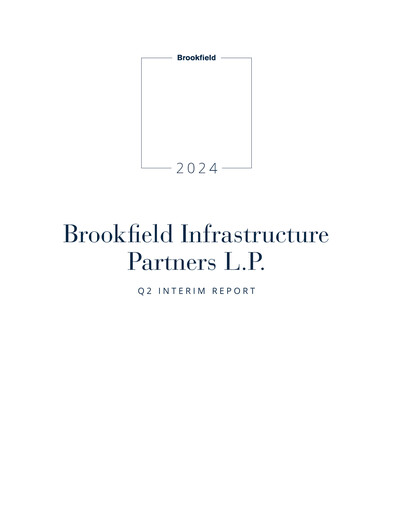 Thumbnail Brookfield Infrastructure Partners
 Quarterly Report 2024-q2