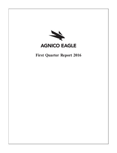 Thumbnail Agnico Eagle Mines Quarterly Report 2016-q1