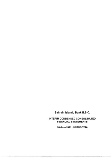 Thumbnail Bahrain Islamic Bank Financial Statement 2011-h1