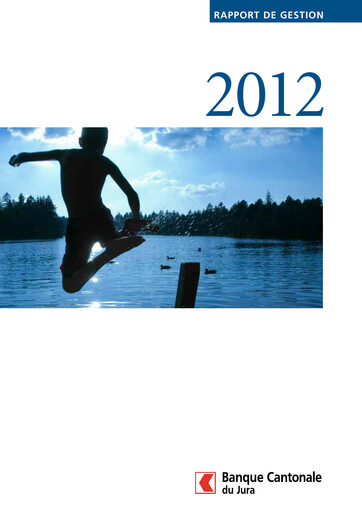 Thumbnail Banque Cantonale du Jura Annual Report 2012